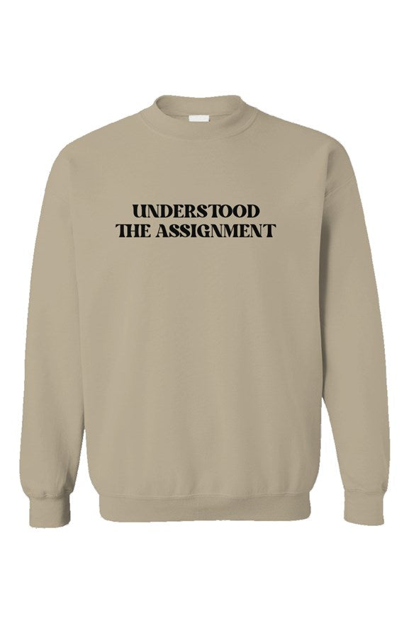 Understood the Assignment Unisex Crewneck