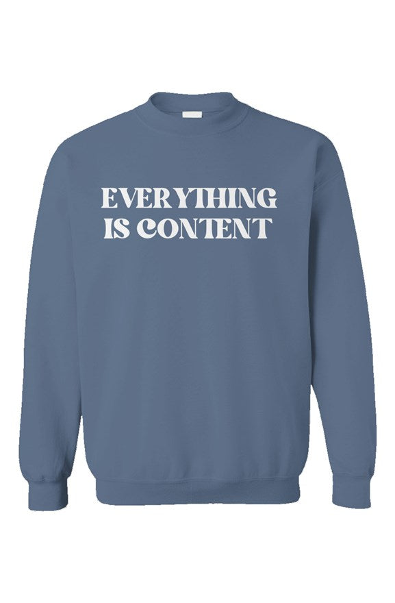 Everything is Content One Line Indigo Blue Unisex Crewneck